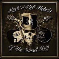 Rock'n'Roll Rebels & The Sunset Strip Volume 1