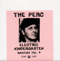 Electric Kindergarten, Rarities Vol. 6