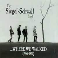 Where We Walked (1966-1970)