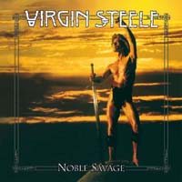 Noble Savage (25th Anniversary Re-Release)