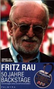 Fritz Rau, 50 Jahre Backstage