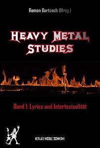  Heavy Metal Studies 01: Lyrics und Intertextualit&auml;t 