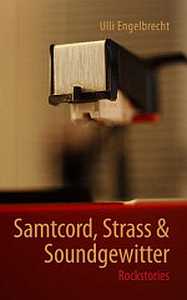 Samtcord, Strass & Soundgewitter