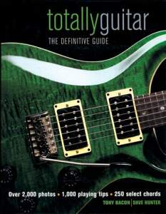 Totally Guitar, The Definitive Guide