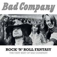 Rock'n'Roll Fantasy - The Very Best Of Bad Company