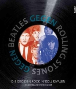 Beatles gegen Rolling Stones
