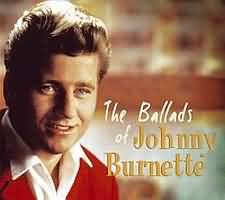 The Ballads Of Johnny Burnette