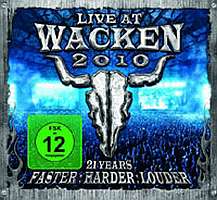 Live At Wacken 2010: 21 Years Faster:Harder:Louder