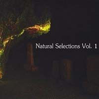 Natural Selections Vol. 1