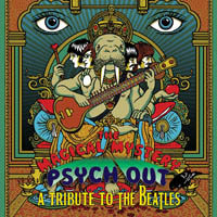 The Magical Mystery Psych Out - A Tribute To The Beatles
