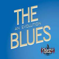The Blues An Evolution