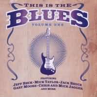 This Is The Blues Volume 1