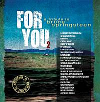 For You 2 - A Tribute To Bruce Springsteen