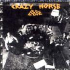 Crazy Horse/Loose
