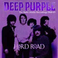 Hard Road - The Mark I Studio Recordings 1968-69