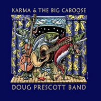 Karma & The Big Caboose