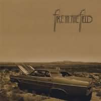 Fire In The Fields