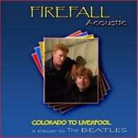 Colorado To Liverpool - A Tribute To The Beatles
