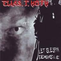 Let Sleepin Demons Lie