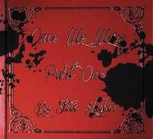 Once We Were-Part One