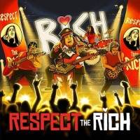 Respect The Rich