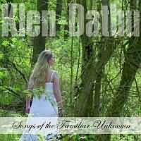 Songs Of The Familiar Unknown