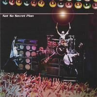 Not So Secret Plan