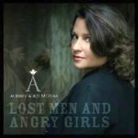 Lost Men & Angry Girls