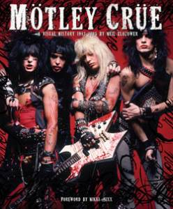 M&ouml;tley Cr&uuml;e: A Visual History 1983-2005