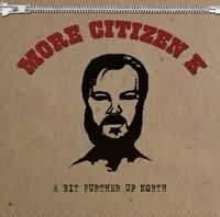 A Bit Further Up North