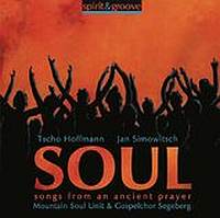 Soul - Songs From An Ancient Prayer