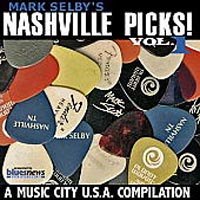 Mark Selby's Nashville Picks! Vol. 1