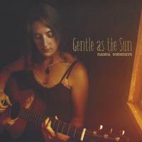 Gentle As The Sun