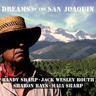 Dreams Of The San Joaquin