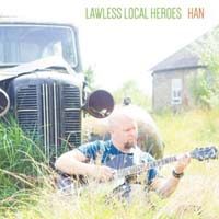 Lawless Local Heroes