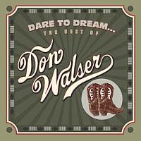 Dare To Dream... The Best Of