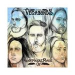 CD-Review The Vegabonds What We're Made Of
