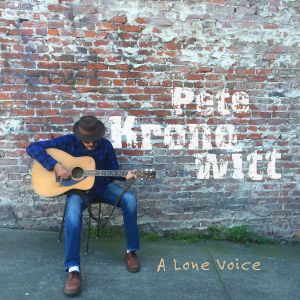CD-Review-Pete Kronowitt-A Lone Voice