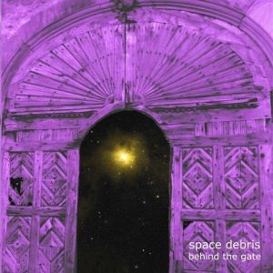 Space Debris-Behind The Gate-CD-Review
