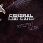 General Lee Band-Freebird's Calling-CD-Review