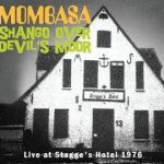 Mombasa / Live At Stagges Hotel 1976