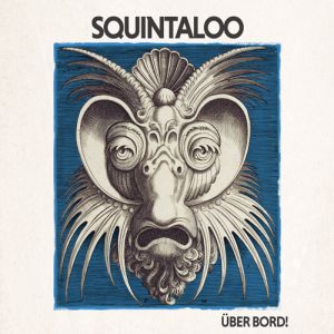 Squintaloo - Über Bord! - CD-Review