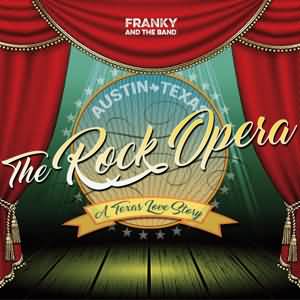 Franky And The Band - Austin, Texas - The Rock Opera - CD-Review
