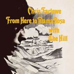 Chris Farlowe / From Here To Mama Rosa With The Hill