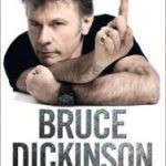 Bruce Dickinson Die Autobiographie What Does This Button Do?