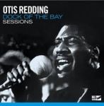 Otis Redding - "Dock Of The Bay Sessions" - News