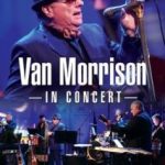 Van Morrison - "In Concert" - DVD-Review