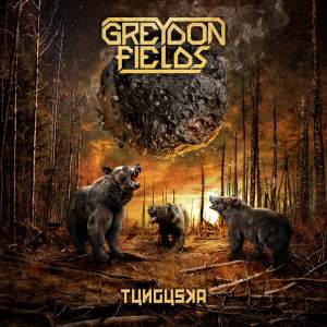 Greydon Fields / Tunguska