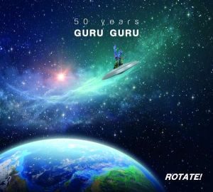 Guru Guru - "Rotate!" - CD-Review