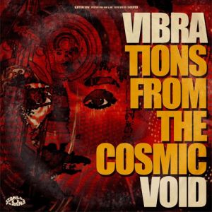 Vibravoid - Vibrations From The Cosmic Void